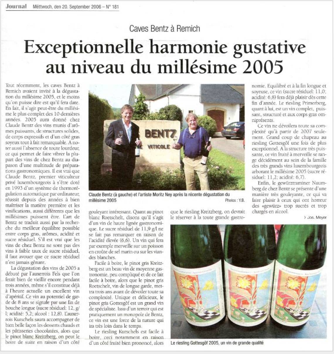 Exceptionnelle harmonie gustative au niveau du millésime 2005